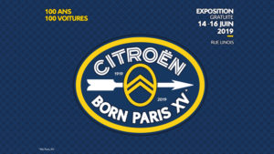 CITROEN BORN PARIS XV ESPOSIZIONE GRATUITA DAL 14 AL 16 GIUGNO DI 100 MODELLI ICONICI PER CELEBRARE 100 ANNI DI AUDACIA